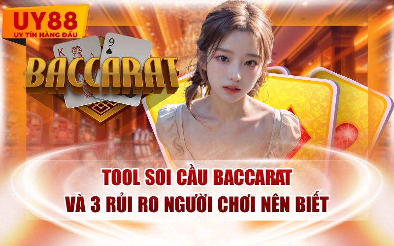 Tool soi cầu baccarat